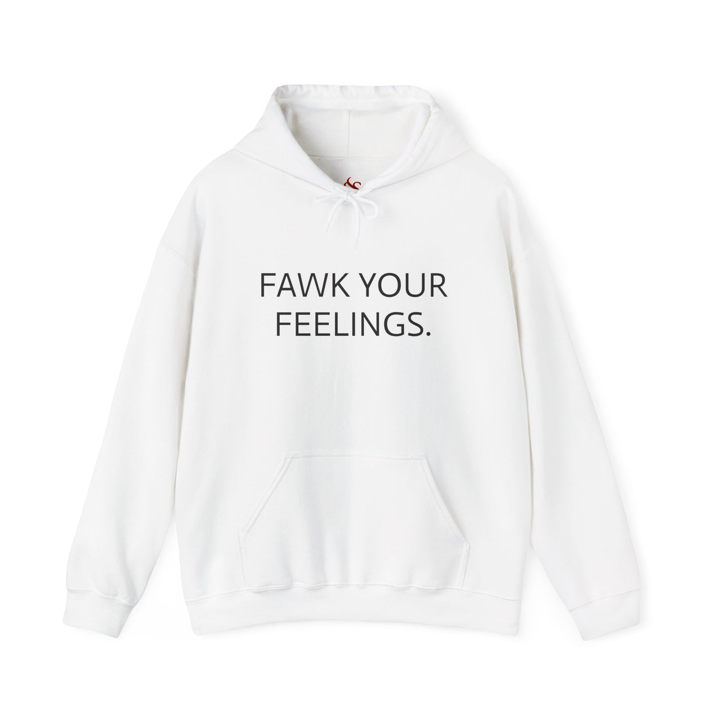 Fawk Your Feelings Unisex Hoodie